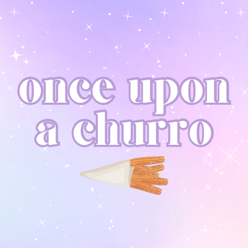 Once Upon a Churro